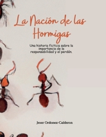 La Nación de las Hormigas B0CCZYW15L Book Cover