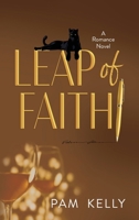 Leap of Faith: A Romance Novel 098015023X Book Cover