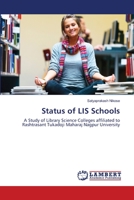 Status of LIS Schools: A Study of Library Science Colleges affiliated to Rashtrasant Tukadoji Maharaj Nagpur University 3659209864 Book Cover