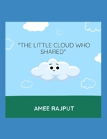 "The Little Cloud Who Shared" (Social-Emotional Learning for Kids) B0DXV645GD Book Cover