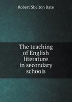 The Teaching of English Literature in Secondary Schools 1016206860 Book Cover