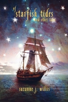 Of Starfish Tides and Other Tales 1685100333 Book Cover
