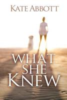 What She Knew 1684332745 Book Cover