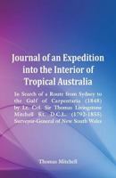 Journal of an Expedition Into the Interior of Tropical Australia 9387600793 Book Cover