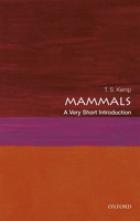 Mammals: A Very Short Introduction 0198766947 Book Cover