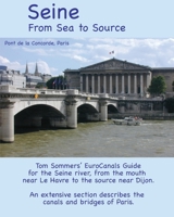 Seine: From Sea to Source B08NF36D3H Book Cover