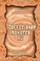 Coffee Shop Monster AU: a small town MM monster romance B0HDYQ7F1T Book Cover