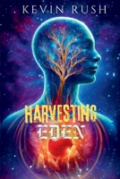 Harvesting Eden 0967844126 Book Cover