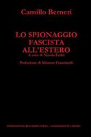 Lo Spionaggio Fascista All'estero 8890601892 Book Cover