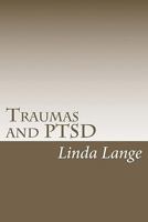 Traumas and Ptsd 1460955978 Book Cover