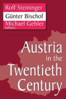 Austria in the Twentieth Century 1138519073 Book Cover