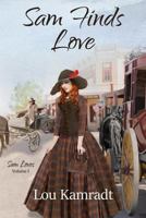 Sam Finds Love 1732389500 Book Cover
