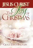 Jesus Christ the Joy of Christmas 1939415101 Book Cover