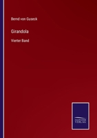 Girandola: Vierter Band 3375113404 Book Cover