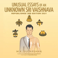 Unusual Essays of an Unknown Sri Vaishnava 1641336633 Book Cover