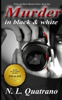 Murder in Black and White 098543810X Book Cover