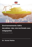 Environnements bâtis durables: des microclimats aux mégapoles 6209693040 Book Cover