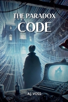The Paradox Code B0DRM4PR7V Book Cover