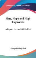 Hate Hope and High Explosives a Report on the Middle East 1376980878 Book Cover