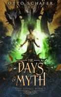 The Days of Myth 1734115459 Book Cover