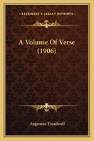 A Volume of Verse 1166462560 Book Cover