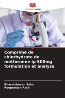 Comprimé de chlorhydrate de metformine ip 500mg formulation et analyse 6207378253 Book Cover