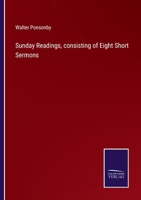 Sunday Readings, consisting of Eight Short Sermons 337516081X Book Cover