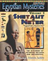 Egyptian Mysteries Volume 1: Shetaut Neter 1884564410 Book Cover