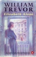 Elizabeth Alone 0140097562 Book Cover