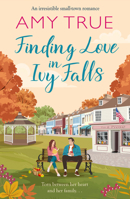 Finding Love in Ivy Falls (Ivy Falls, 2) 1647101425 Book Cover
