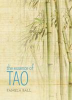The Essence of Tao 178428405X Book Cover