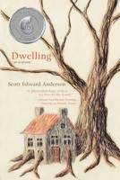 Dwelling: an ecopoem 1947067508 Book Cover