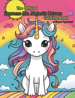 The Official Supreme Ms. Majestic Unicorn Coloring Book: Hairspun Approved B0C9SFNS8H Book Cover