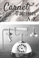 Carnet d'Adresses: R�pertoire T�l�phonique Alphab�tique Cahier Petit Format 15,24x22,86cm 151 Pages � Remplir avec Sommaire Cahier de notes lign� 1711804126 Book Cover