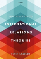 International Relations Theories 0198784899 Book Cover