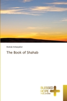 The Book of Shahab 6209879608 Book Cover
