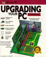 Rescued By Upgrading Your PC 3E 1884133045 Book Cover