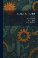 Making Paper 1025456408 Book Cover