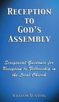 Reception to God's Assembly 0946351333 Book Cover