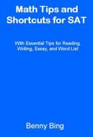 Math Tips and Shortcuts for SAT 0976675250 Book Cover