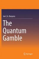 The Quantum Gamble 3319416200 Book Cover