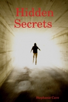 Hidden Secrets 1678040045 Book Cover
