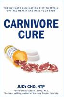 Carnivore Cure 1735581003 Book Cover