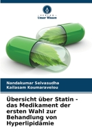 Übersicht über Statin - das Medikament der ersten Wahl zur Behandlung von Hyperlipidämie (German Edition) B0CL8DL65C Book Cover