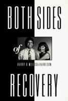 Both Sides of Recovery 0809136333 Book Cover