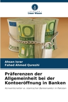 Präferenzen der Allgemeinheit bei der Kontoeröffnung in Banken 6207375149 Book Cover