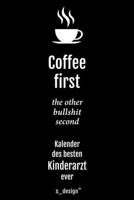 Kalender 2020 f�r Kinder�rzte / Kinderarzt / Kinder�rztin: Wochenplaner / Tagebuch / Journal f�r das ganze Jahr: Platz f�r Notizen, Planung / Planungen / Planer, Erinnerungen & Spr�che 1676527419 Book Cover