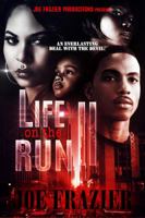 Life on the Run Part II 0692960716 Book Cover