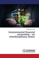 Environmental financial accounting - an interdisciplinary review 365961730X Book Cover