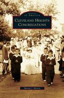 Cleveland Heights Congregations 0738561428 Book Cover